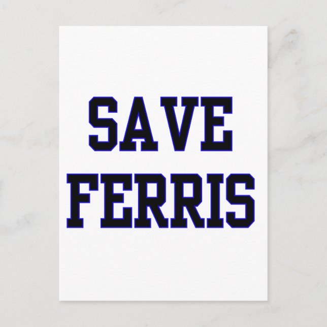 Save Ferris Postcard (Front)
