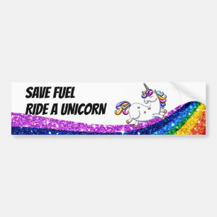 Save Fuel Ride a Unicorn Bumper Sticker