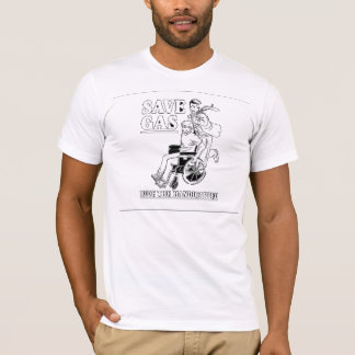 Save gas Ride the Handicaped T-Shirt