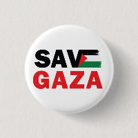Save GAZA with Palestinian flag customised Button