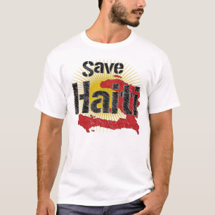 Save Haiti  - Proceeds go to RED CROSS T-Shirt
