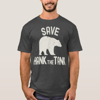 Save Hank The Tank - Lake Tahoe California Big Bla