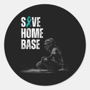 Save Home Base Baseball Player Ovarian Cancer Awar Classic Round Sticker