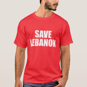 Save Lebanon T-Shirt