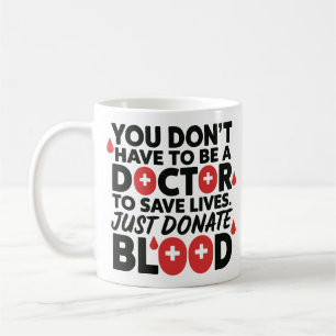 Save Lives Design – Blood Donation Awareness Coffee Mug