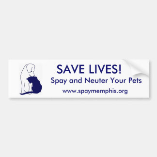 Save Lives, spay and neuter your pets Bumper Sticker