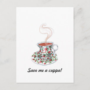 Save / Make Me a Cuppa! Postcard