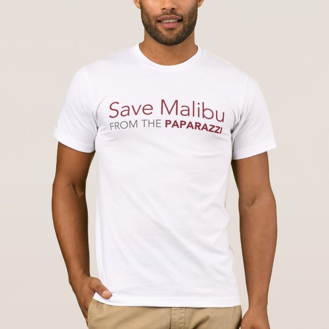Save Malibu From The Paparazzi T-Shirt (Front)