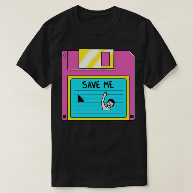 Save me T-Shirt (Design Front)