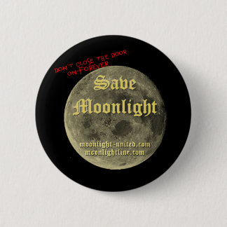 Save Moonlight 1 6 Cm Round Badge