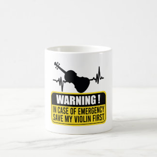 Save My Violin First - Funny Violinist Gift  Coffee Mug
