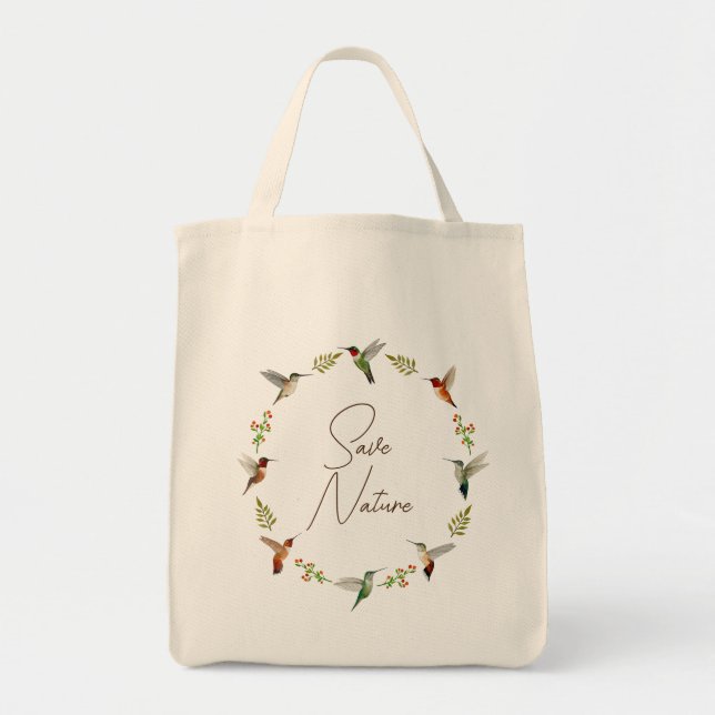 Save Nature Hummingbirds Tote Bag (Front)