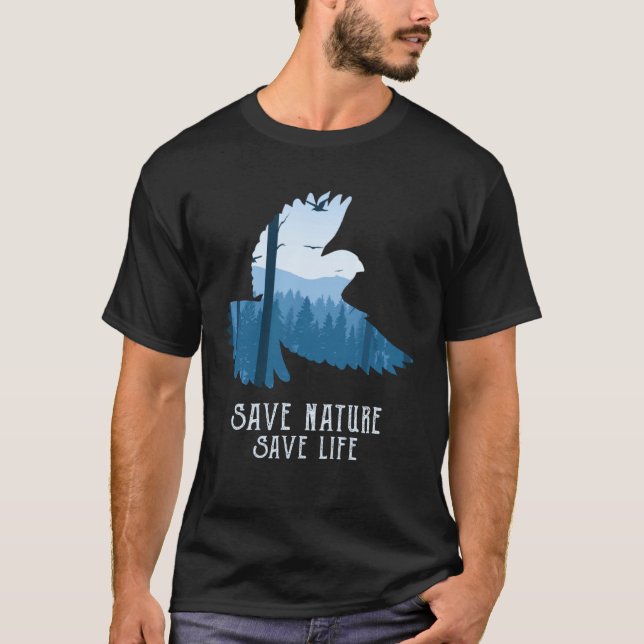 Save Nature Save Life environmental Care Earth Car T-Shirt (Front)