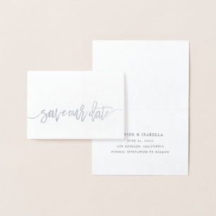 Save Our Date Real Foil Script Style 4 Foil Card