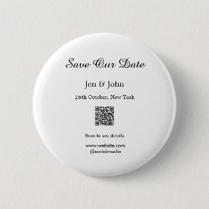 Save our date Scan QR for details name date webite 6 Cm Round Badge