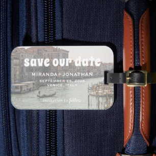 Save Our Date Venice Destination Wedding Luggage Tag
