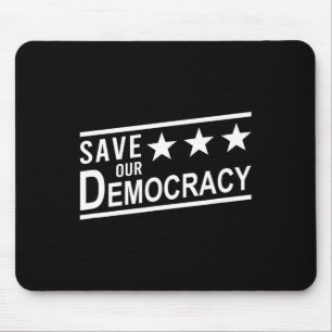 Save Our Democracy Anti-trump Protest Mouse Mat
