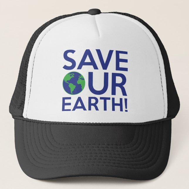Save Our Earth Trucker Hat (Front)