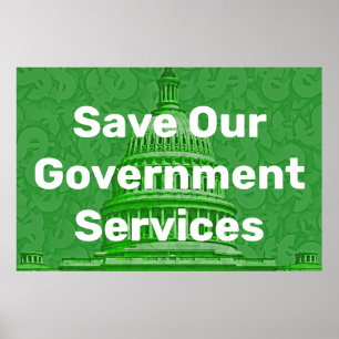 Save Our Government Services Poster