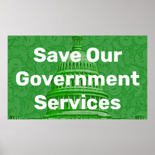 Save Our Government Services Poster