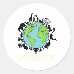 Save Our Home Animals Earth Day Planet Anniversary Classic Round Sticker