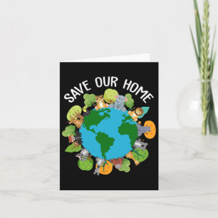 Save Our Home Animals Wildlife Conservation Earth Card