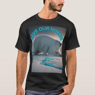 Save Our Homes T-Shirt