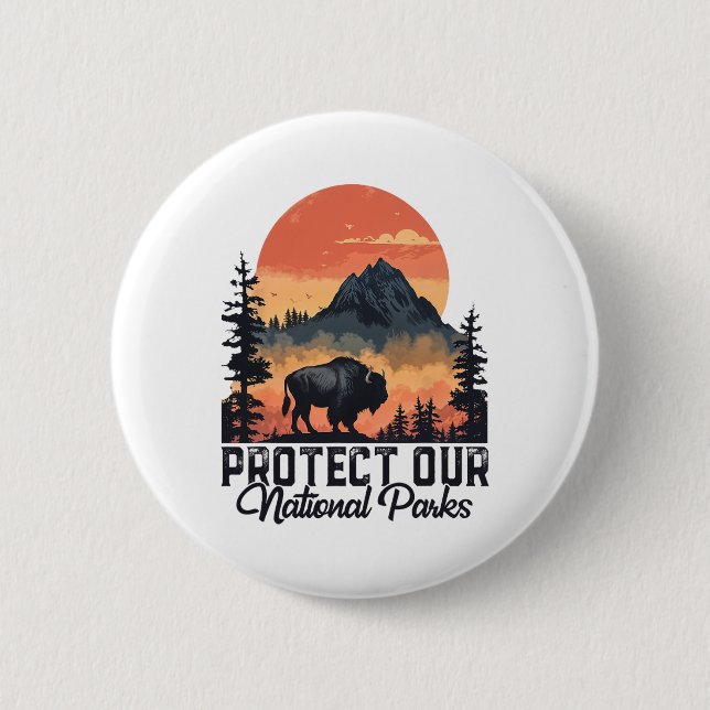 Save Our National Parks Resist Service Bison Buffa 6 Cm Round Badge (Front)