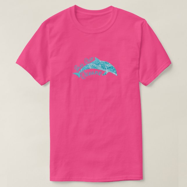 Save Our Oceans dolphin design T-Shirt (Design Front)