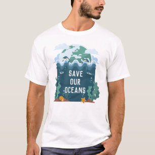 Save our oceans Earth Day Customizable  T-Shirt