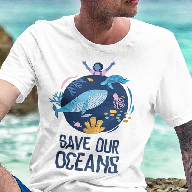 Save our oceans Earth Day T-Shirt (Creator Uploaded)