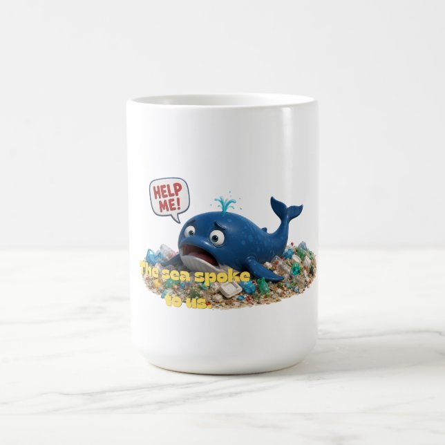 Save Our Oceans Environmental Art Coffee Mug (Center)
