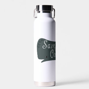 Save Our Oceans Environmental Whale White  Water Bottle