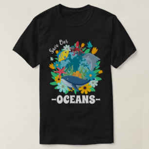 Save our oceans Flower Whale Colourful Design Eart T-Shirt