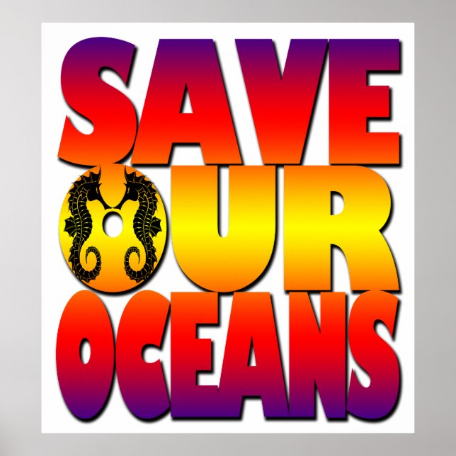 Save Our Oceans-Seahorse Poster (Front)