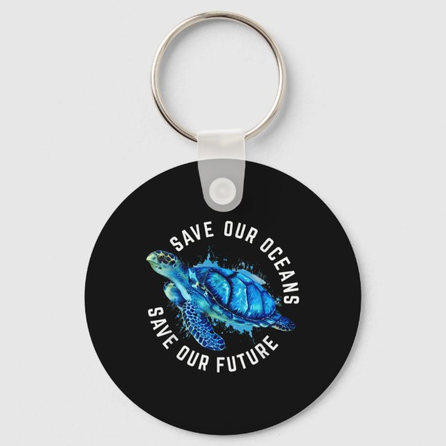 Save Our Oceans Turtle Earth Day Pro Environment C Key Ring (Front)