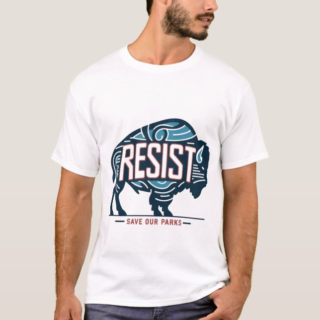Save Our Parks Retro Bison Resist Environmental T-Shirt (Front)
