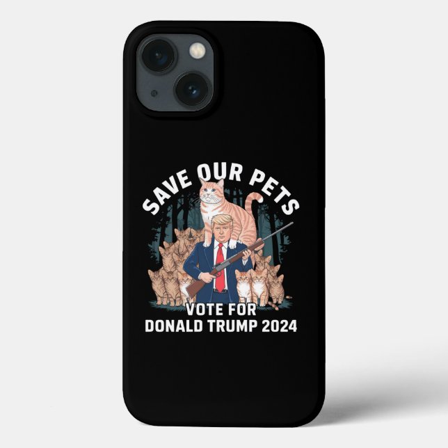 Save Our Pets 2024 President Trump Political  Case-Mate iPhone Case (Back)