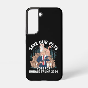 Save Our Pets 2024 President Trump Political  Samsung Galaxy Case