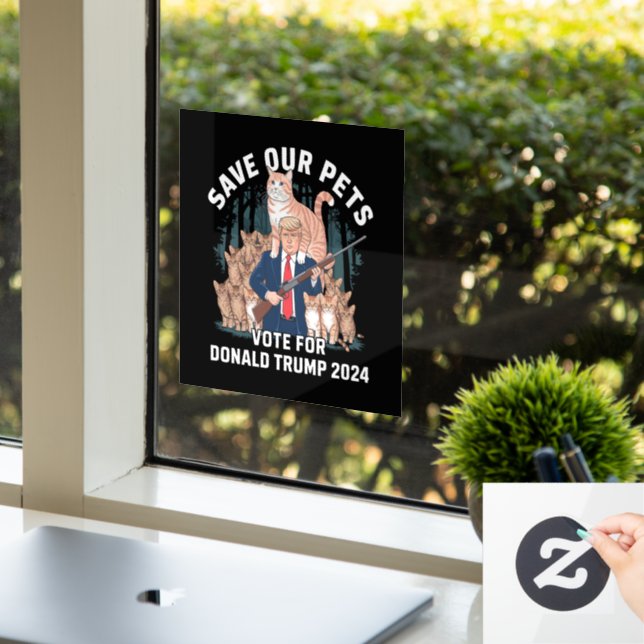 Save Our Pets 2024 President Trump Political  Window Cling (Office)