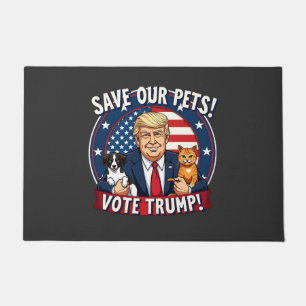 Save our Pets Vote Trump Pets For Trump Doormat