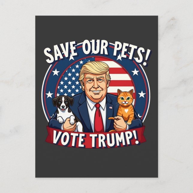 Save our Pets Vote Trump Pets For Trump Postcard (Front)