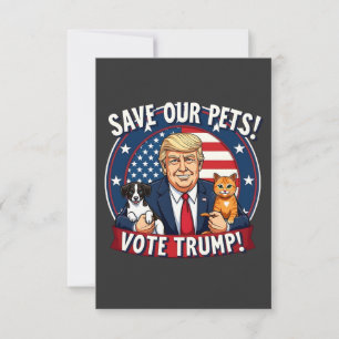 Save our Pets Vote Trump Pets For Trump Thank You Card