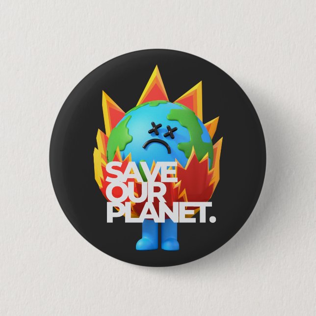 Save Our Planet 6 Cm Round Badge (Front)