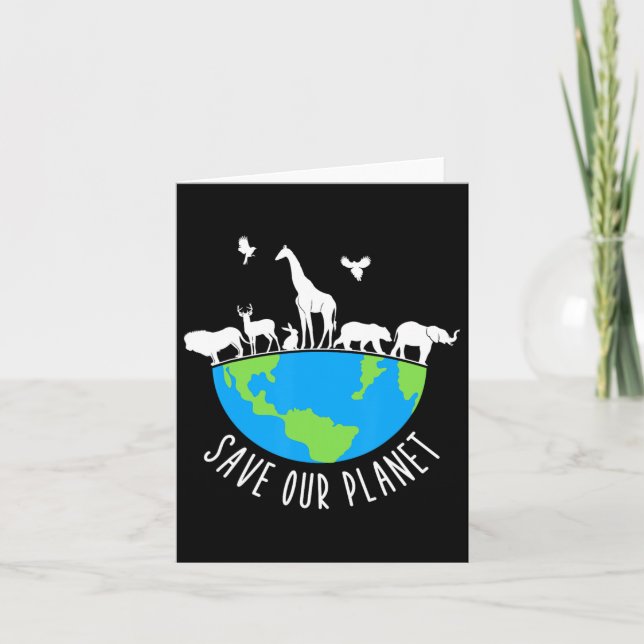 Save Our Planet Animals Conservation Earth Day  Card (Front)