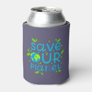 Save Our Planet Can Cooler