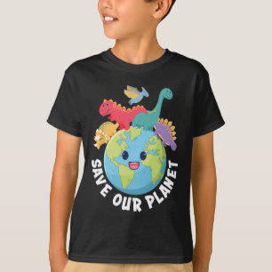 Save Our Planet Dinosaur Earth Day Kids Boys Girls T-Shirt