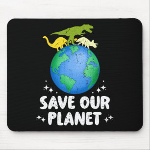 Save Our Planet Dinosaur Kids Cute Earth Day Girls Mouse Mat