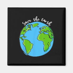 Save Our Planet Earth Day T Shirt For Kids And Adu Magnet