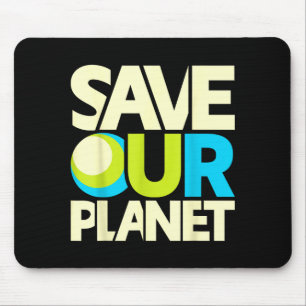 Save Our Planet Mouse Mat